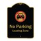 Signmission Designer Series-No Parking Loading Zone With No Car Symbol, 24" x 18", BG-1824-9817 A-DES-BG-1824-9817 - alternate 1